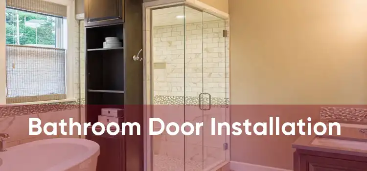 Bathroom Door Installation 