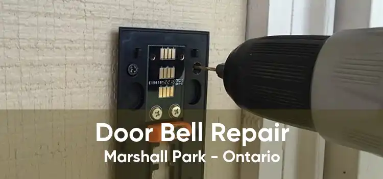 Door Bell Repair Marshall Park - Ontario