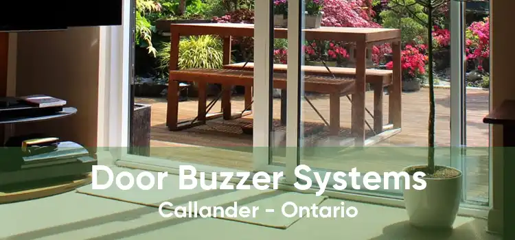 Door Buzzer Systems Callander - Ontario