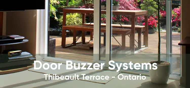 Door Buzzer Systems Thibeault Terrace - Ontario