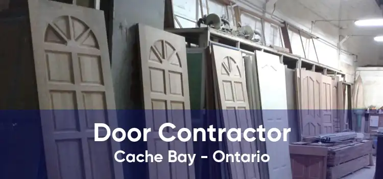 Door Contractor Cache Bay - Ontario