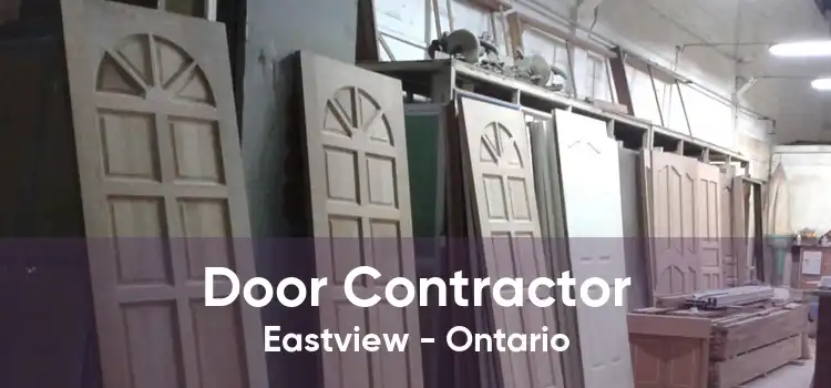 Door Contractor Eastview - Ontario