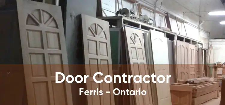 Door Contractor Ferris - Ontario