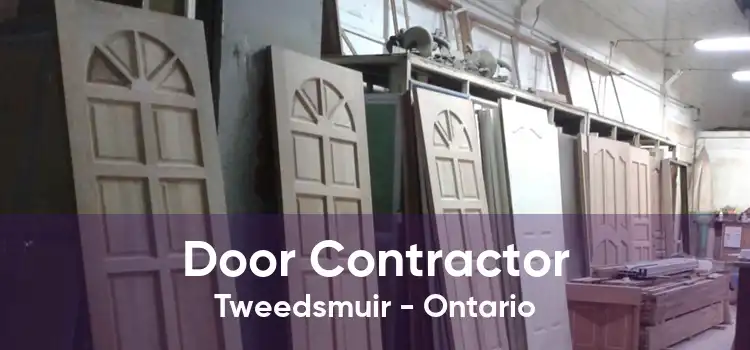 Door Contractor Tweedsmuir - Ontario
