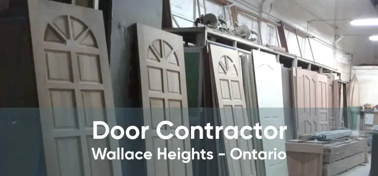 Door Contractor Wallace Heights - Ontario