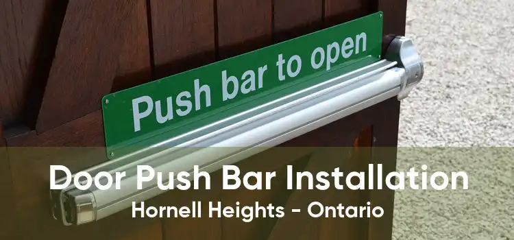 Door Push Bar Installation Hornell Heights - Ontario