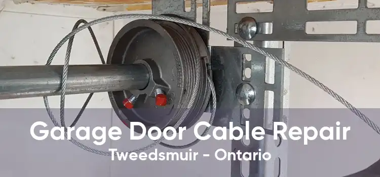 Garage Door Cable Repair Tweedsmuir - Ontario