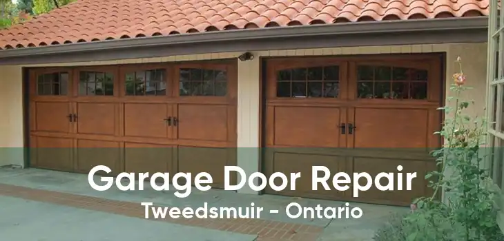 Garage Door Repair Tweedsmuir - Ontario