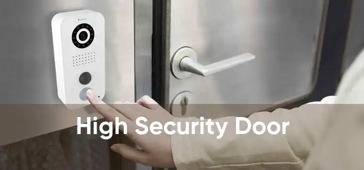 High Security Door 