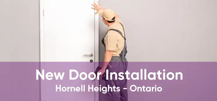 New Door Installation Hornell Heights - Ontario