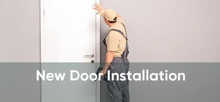New Door Installation 