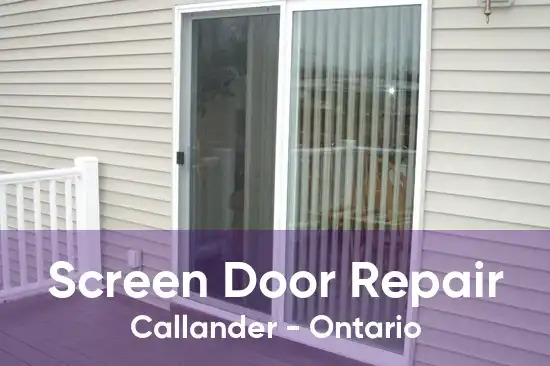 Screen Door Repair Callander - Ontario